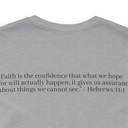 Hebrew 11:1 Shirt