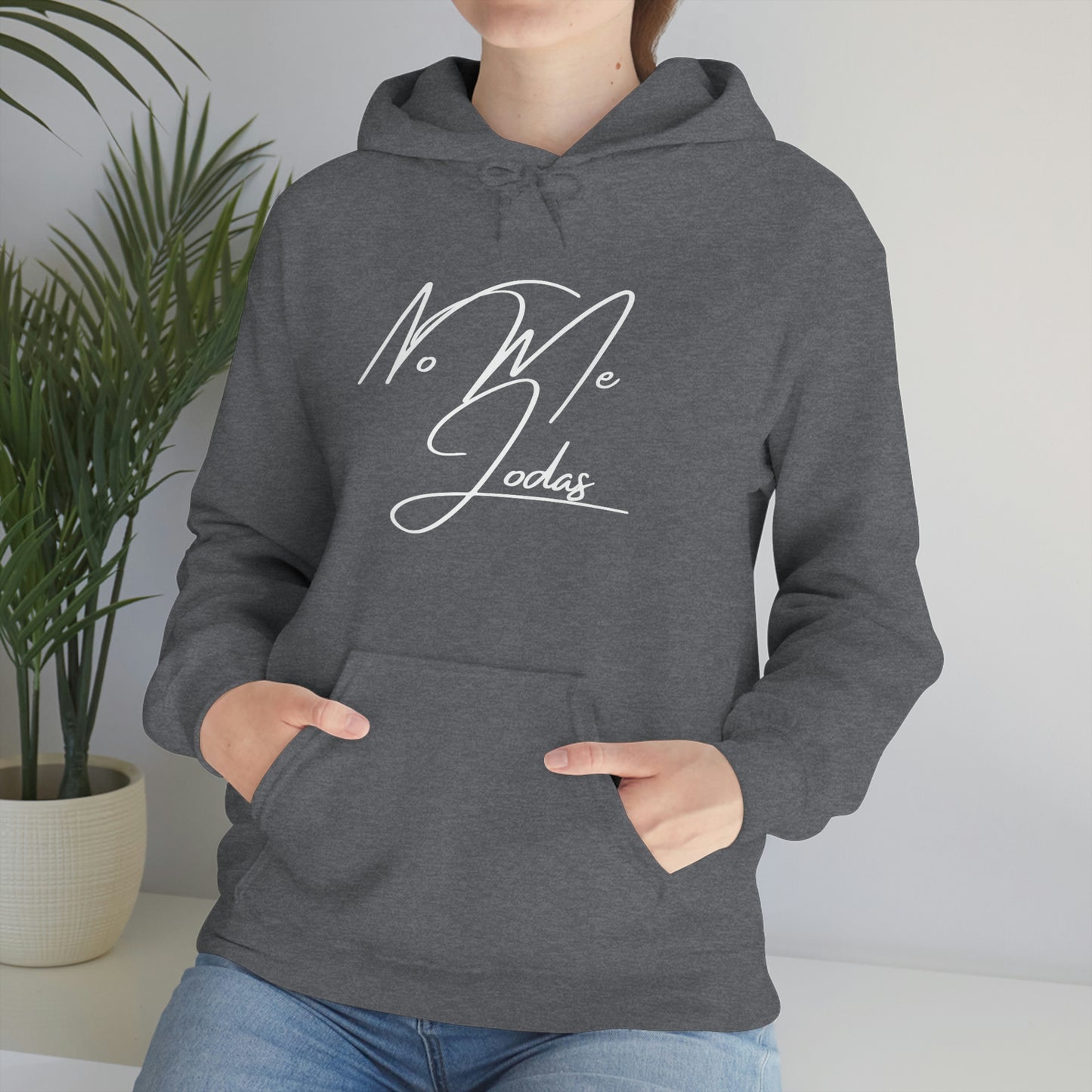 No Me Jodas, Hoodie