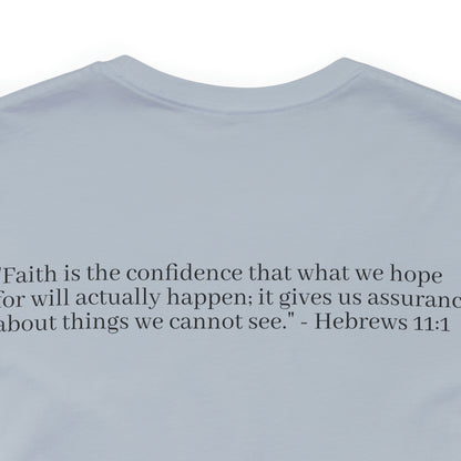 Hebrew 11:1 Shirt