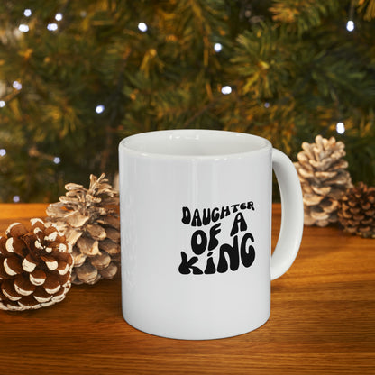 Daughter of a King, Ceramic Mug 11oz