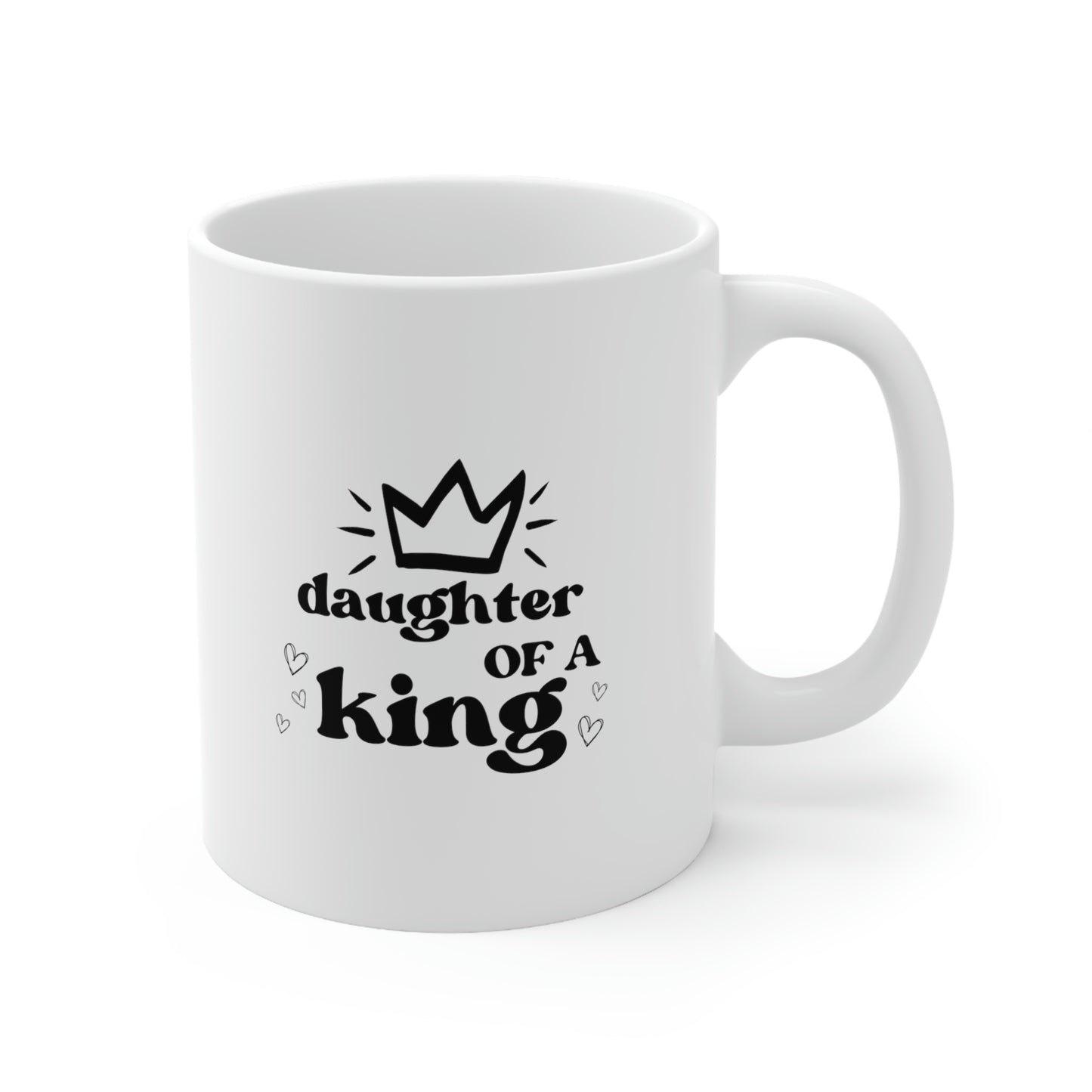 Daughter of a King, Ceramic Mug 11oz