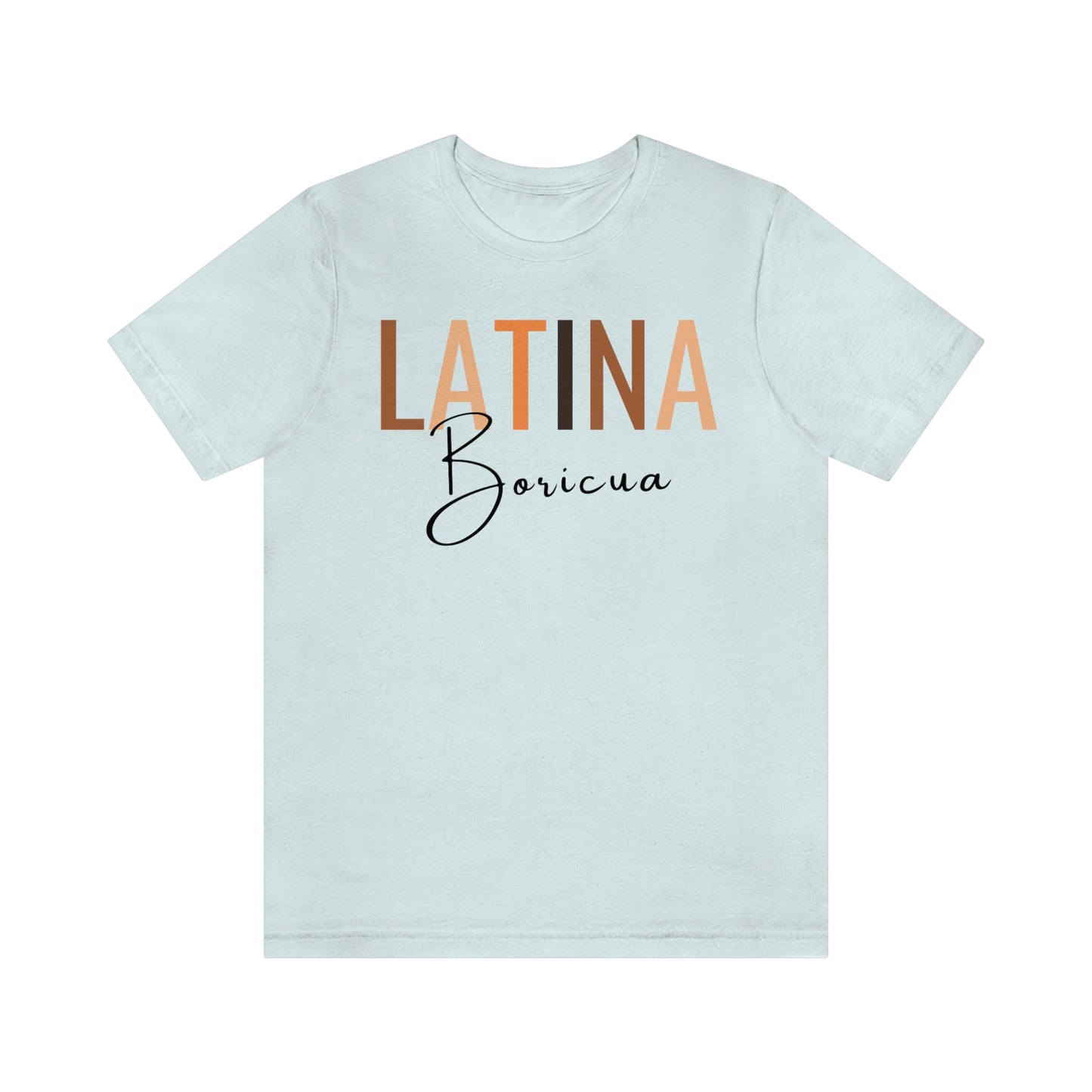 Latina Boricua, Shirt with Black Font