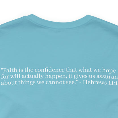 Hebrew 11:1 Shirt